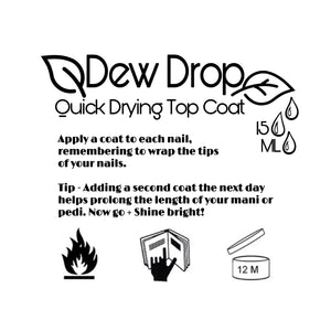 Dew Drop | 15ml Glossy Top Coat | Quick Drying | Three Free