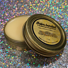 Load image into Gallery viewer, Balm-barded ~ Hydrating Vegan Balm || Multi-Use || Chap Skin Moisturizer